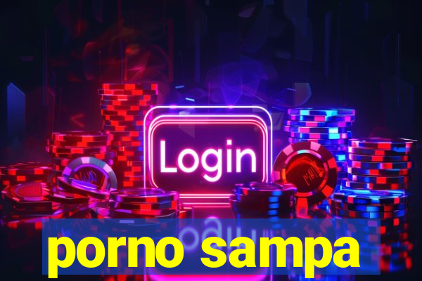 porno sampa